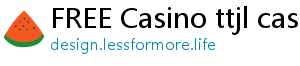 FREE Casino ttjl casino